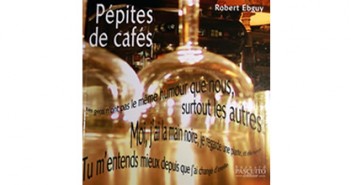 Robert Ebguy et ses Pépites de Café