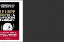Le Livre noir de la gastronomie française