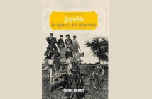 “Autrefois la vigne et les vignerons”
