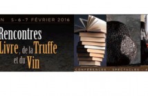 Les rencontres du Livre, de la Truffe et du Vin à Grignan