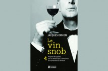 « Le Vin Snob », à consommer sans modération