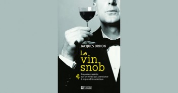 « Le Vin Snob », à consommer sans modération