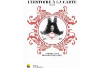 L’Histoire à la Carte
