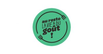 « Au resto la vie a du goût ! »