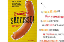 J’aime la saucisse !