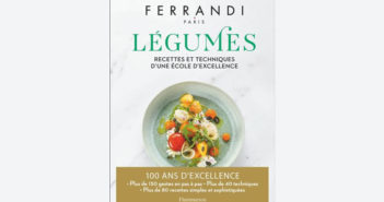Légumes, recettes et techniques d’une école d’excellence