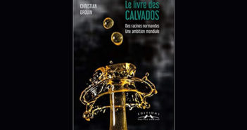 Le livre des calvados par Christian Drouin